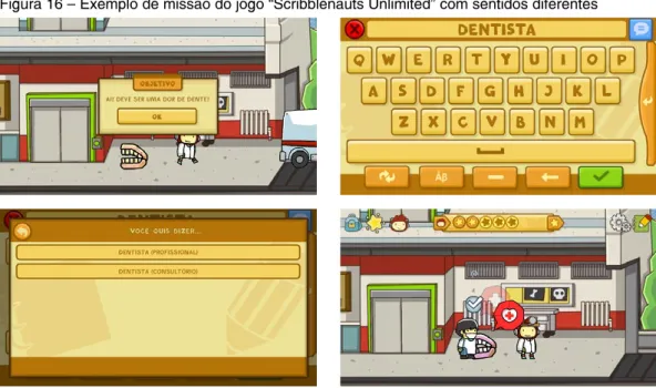 Figura 16 – Exemplo de missão do jogo “Scribblenauts Unlimited” com sentidos diferentes