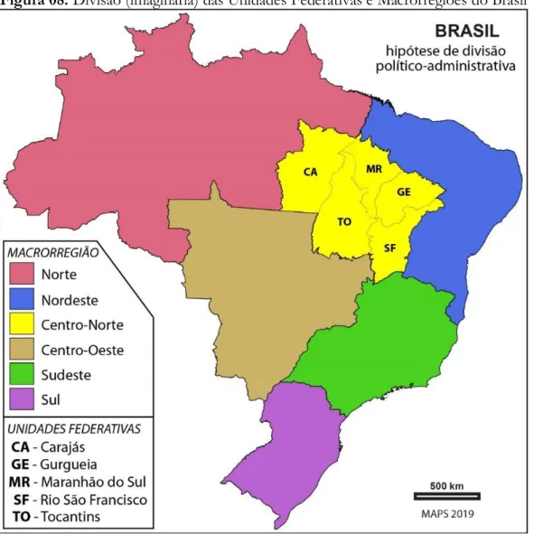 Figura 08. Divisão (imaginária) das Unidades Federativas e Macrorregiões do Brasil 