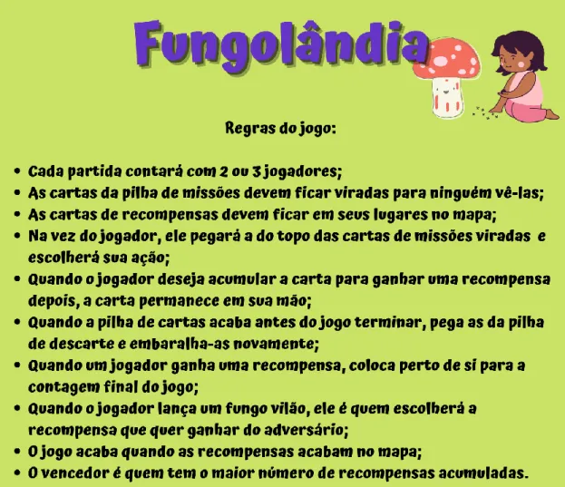 Figura 7 :  Cartaz com regras do jogo Fungolândia: jogo educativo de tabuleiro sobre a  diversidade e importância dos fungos na Caatinga