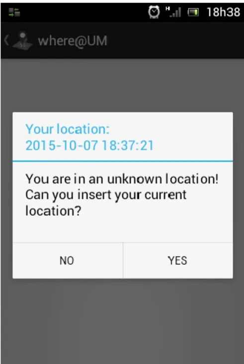 Ilustração 10 - Notificação questionando o utilizador quanto à sua localização desconhecida