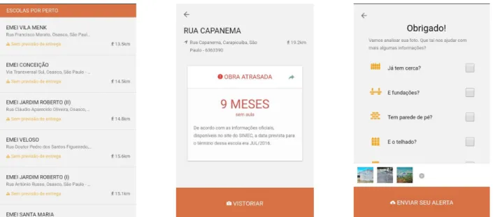 Figure 1: The Tá de Pé mobile phone application. The first image presents a list of school construction sites close to the users’ location