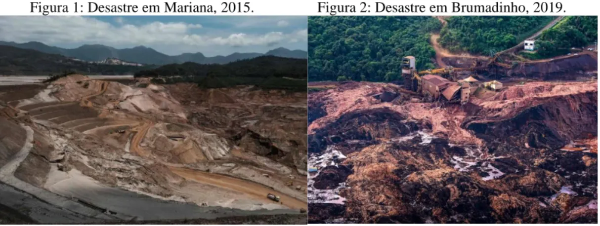 Figura 1: Desastre em Mariana, 2015.                 Figura 2: Desastre em Brumadinho, 2019.