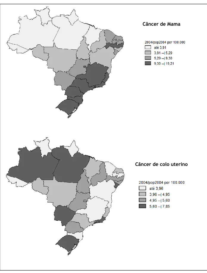 Figura 1 - Distribuição espacial de óbitos por câncer de mama e colo uterino no ano de 2004 Câncer de Mama 