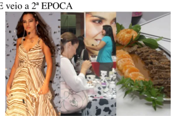 Figura  5.  Folder  de  apresentação  da  3ª  EPOCA,  destacando  os desfiles de moda, os estandes e o concurso gastronômico