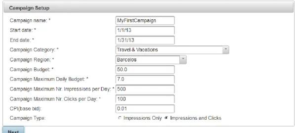 Figure 9: Campaign Setup Interface (First Step) 