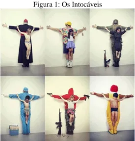 Figura 1: Os Intocáveis 
