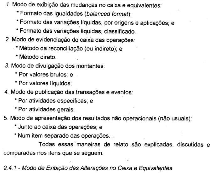 Tabela 2.1;  Formato de Igualdades  Origens de Caixa 