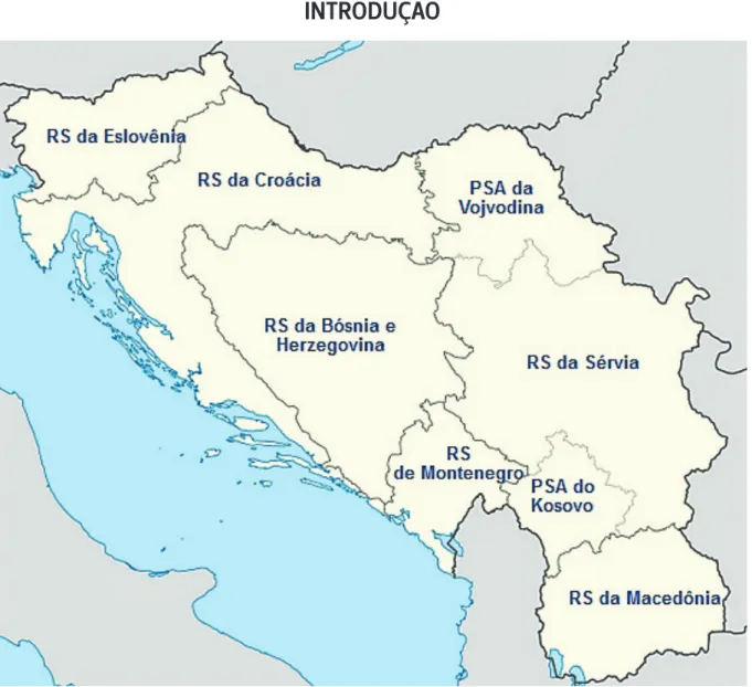 Figura 1 – República Federativa Socialista da Iugoslávia, composta por seis repúbli- repúbli-cas