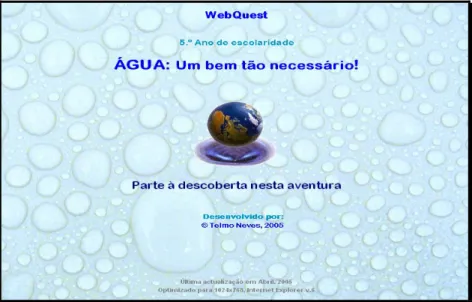 Figura 9. Página de Entrada da WebQuest “Água: Um bem tão necessário”. 