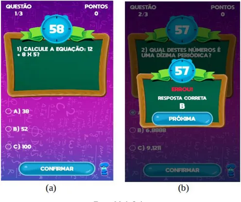 Figura 2: Interfaces do Math Quiz: (a) exibição da questão e as opções de escolha (b) sinalizando a resposta errada