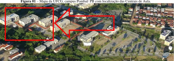 Figura 01 – Mapa da UFCG, campus Pombal/ PB com localização das Centrais de Aula. 