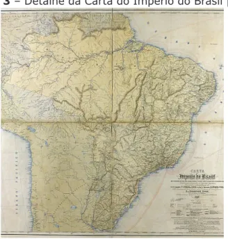 Figura 3 – Detalhe da Carta do Império do Brasil [1883]