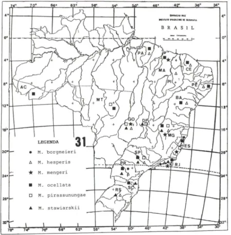 Fig.  3 1.  Distriouição  geográfica  de  M.  borgmeie/; ,  M.  hespeds.  M.  menge/; 