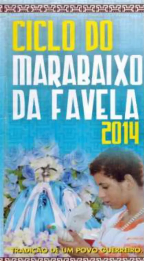 Figura 2 – Folder de divulgação do Ciclo do Marabaixo da Favela 2014.  