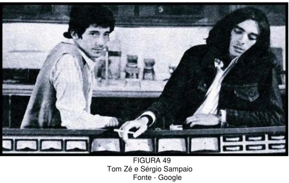 FIGURA 49  Tom Zé e Sérgio Sampaio 