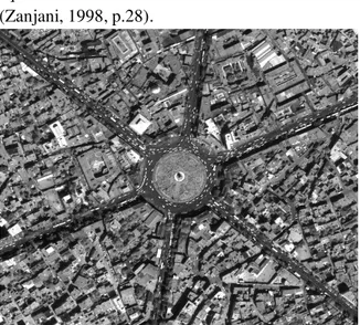 Illustration 1: the central plaza (the current Imam  Square) with a circle of the radius 80 meters and 6  streets 