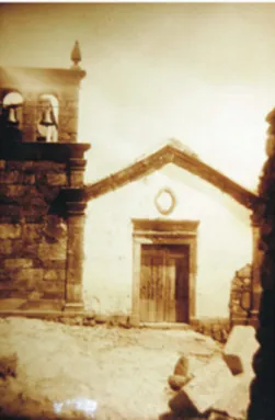 Fig. 14 Antiga Igreja de Stª Maria, cujas raízes se perdiam nas origens da Vila de Penha Garcia 150
