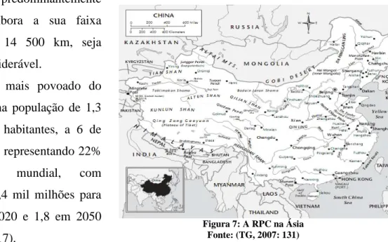 Figura 7: A RPC na Ásia  Fonte: (TG, 2007: 131)