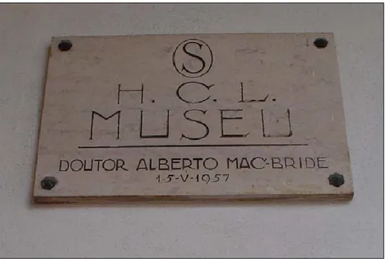 Figura 3 - Placa de identificação do Museu Doutor Alberto Mac-Bride. Imagem: R. Seara