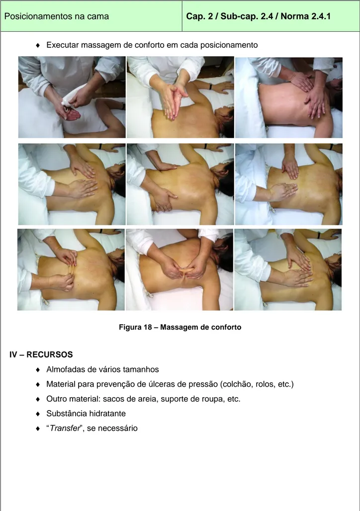 Figura 18 – Massagem de conforto 