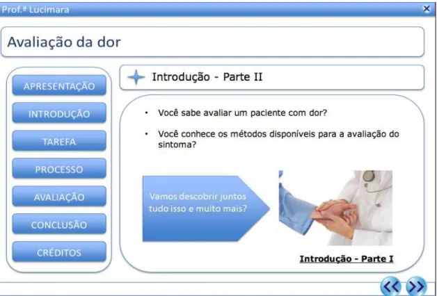 Figura 5 - Tela de exibição da seção Introdução - Parte II com link e botões de navegação  da WebQuest “Avaliação da Dor”