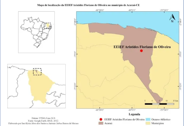Figura 1 - Mapa de localização da EEIEF Aristides Floriano de Oliveira no município de Acaraú-CE 
