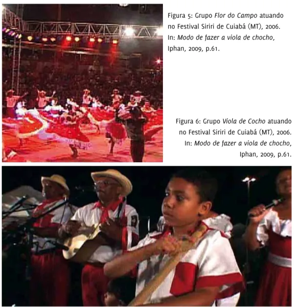 Figura 5: Grupo Flor do Campo atuando  no Festival Siriri de Cuiabá (MT), 2006.  