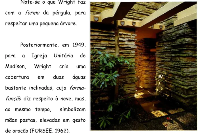 Foto 7.  Fallingwater.  Fonte: Kaufmann, 1986, 99. 