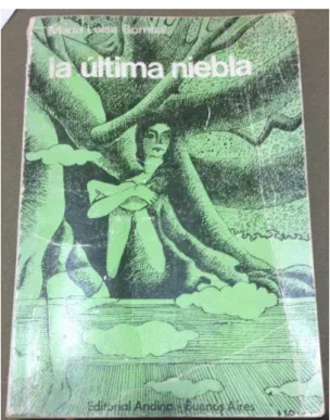 Figura 10: Capa de La última niebla, 10 ed.,  Buenos  Aires,  Argentina:  Editorial  Andina,  197 - 