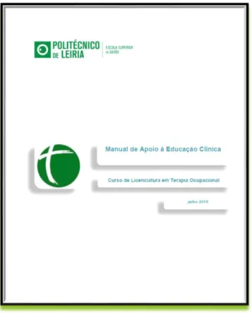 Figura 1 – Manual de Apoio à Educação clínica do curso de licenciatura em Terapia Ocupacional da Escola  Superior de Saúde de Leiria