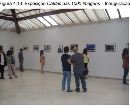 Figura 4.13: Exposição Caldas das 1000 Imagens – Inauguração 