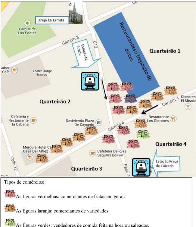Figura 1 Organização dos trabalhadores no cruzamento das ruas Calle 13 e Carrera 4.Adaptação de  Google Maps