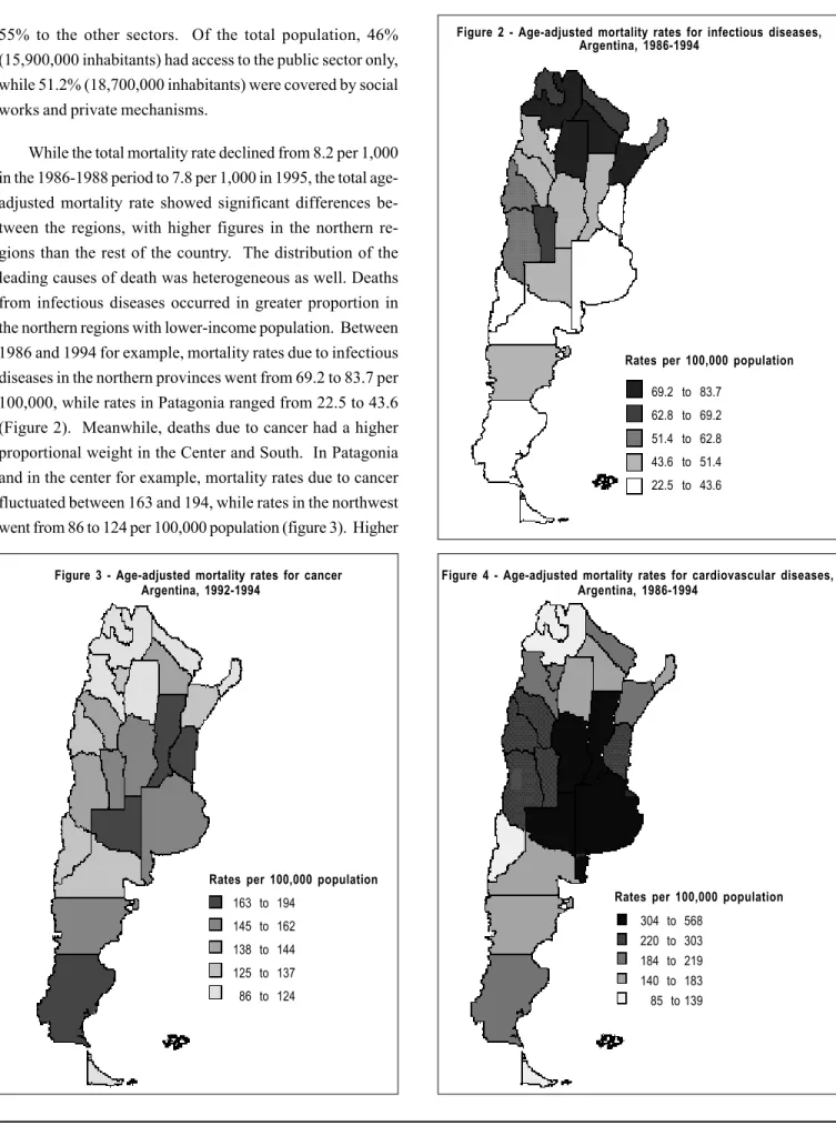 Figure 2 - Age-adjusted mortality rates for infectious diseases, Argentina, 1986-1994 69.2  to  83.7 62.8  to  69.2 51.4  to  62.8 43.6  to  51.4 22.5  to  43.6