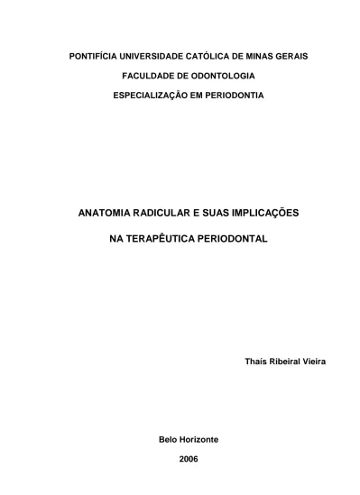 Dimensão do Tronco Radicular ANATOMIA RADICULAR E SUAS IMPLICAÇÕES NA TERAPÊUTICA PERIODONTAL