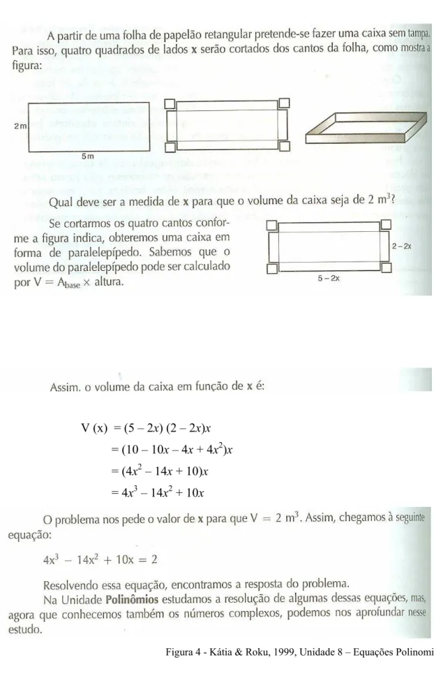 Figura 4 - Kátia &amp; Roku, 1999, Unidade 8 – Equações Polinomiais, p.220 