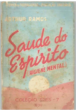 Ilustração 14 - Capa do manual  Saúde do Espírito (higiene mental) de Arthur Ramos – 1939
