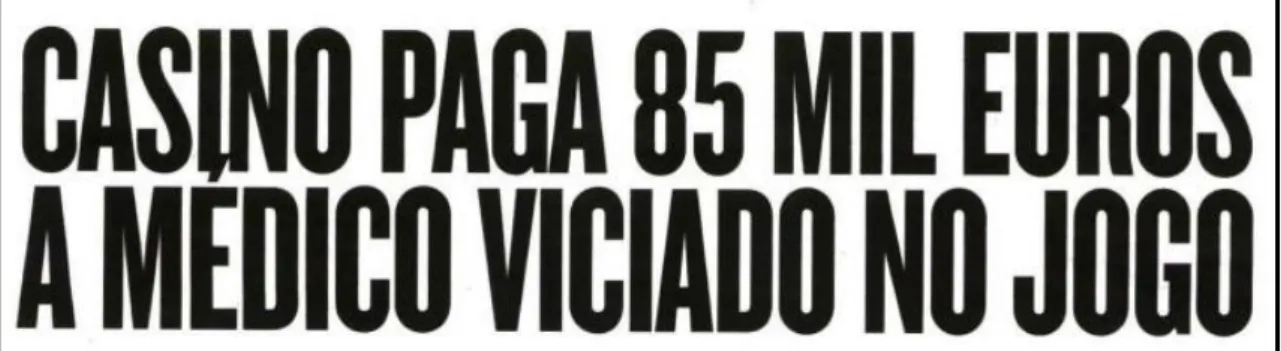 Ilustração  4:  manchete  do  Jornal  de Notícias  acerca  da  notícia  respectiva  à crise  no  Casino  Espinho, no dia 23 de Janeiro de 2013