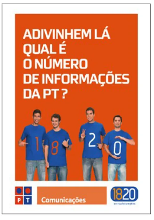 Figura 4. Campanha publicitária da PT com a participação dos Gato Fedorento