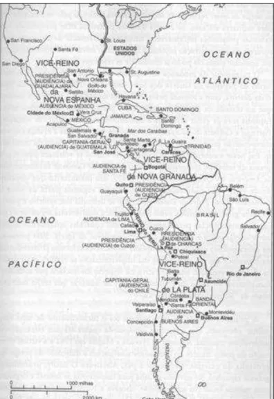 Figura 4 - Principais núcleos populacionais do Império Espanhol no século XVIII 12 . 