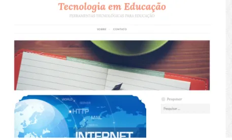 Figura 2 – Tela inicial do blog Tecnologia em Educação,   desenvolvido na pesquisa