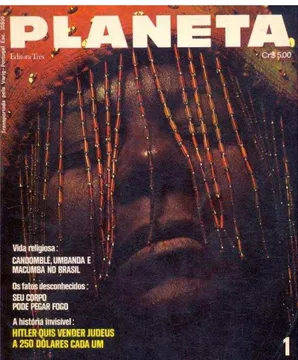 FIGURA 11: Reportagem sobre cultos africanos no Brasil - Revista Planeta                                                             Fonte disponível em: http://mandaladosorixas.blogspot.com/2010/04/umbanda-na-midia-parte-3.html 