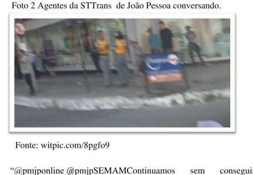 Foto 2 Agentes da STTrans  de João Pessoa conversando. 