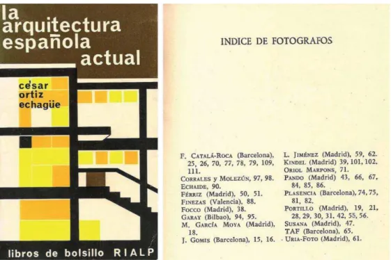 Figure 3. Cover and index of photographers on the book La  arquitectura española  actual, by César Ortiz-Echagüe,  published in 1965 in Madrid 