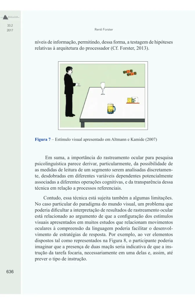 Figura 7 – Estímulo visual apresentado em Altmann e Kamide (2007)