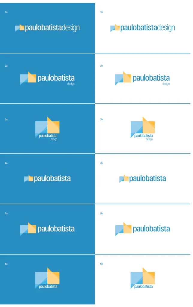 Fig. 62: Assinaturas multicor - &#34;paulobatistadesign&#34; -, sob azul/branco, com/sem o trecho - &#34;de-