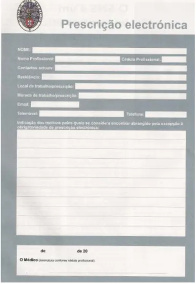 Figura 2. Formulário de registo na OM para justificar a inadaptação electrónica  Fonte: Revista ordem dos médicos, ano 27 nº119 Maio, 2011 