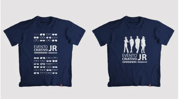 Figura 8. T-Shirt criada para os participantes do evento Criativo da  JR ADAMVER . Todos os Direitos  Reservados ao LOGO 