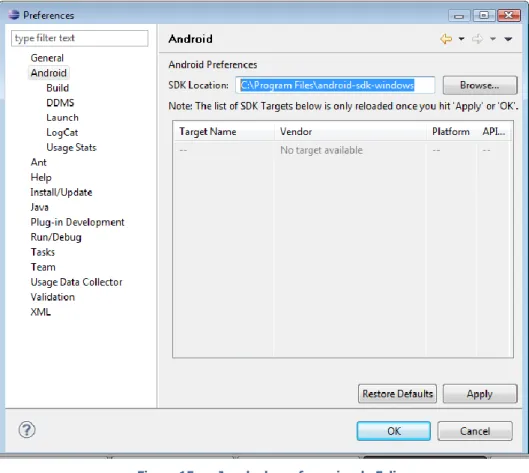 Figura 15.  Janela de preferencias do Eclipse   Seleccionar  Window > Android SDK and AVD Manager a partir do menu