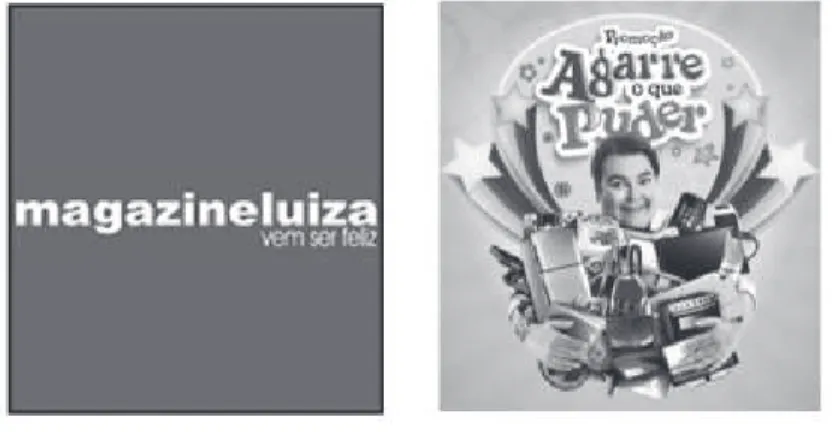 Figure 4 – Magazine Luiza. “Come be happy” and “Grab what you can” 