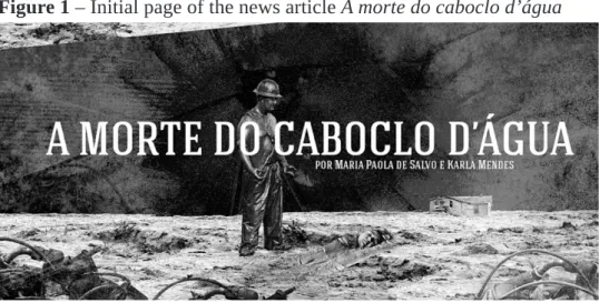 Figure 1 – Initial page of the news article  A morte do caboclo d’água